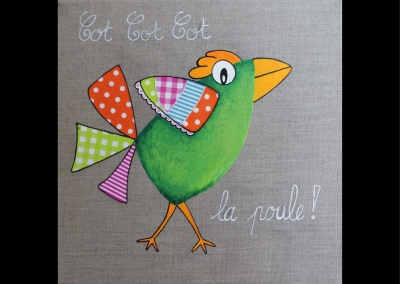 "Cot cot cot… la poule" (30/30 cm)