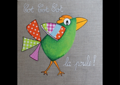 "Cot cot cot… la poule" (30/30 cm)